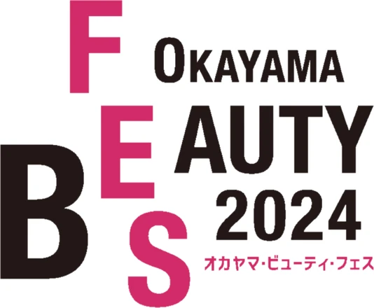 OKAYAMA BEAUTY FES 2024